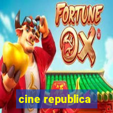 cine republica